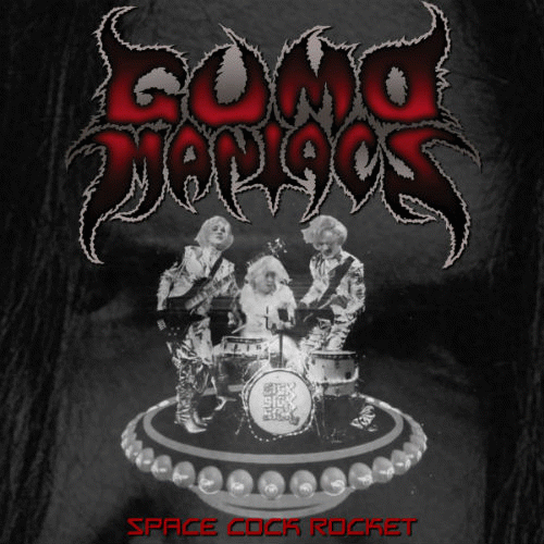 GumoManiacs : Space Cock Rocket